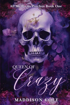 Queen Of Crazy: Dark Why Choose Paranormal Romance (All My Pretty Psychos Discrete Version) - 9781916521117