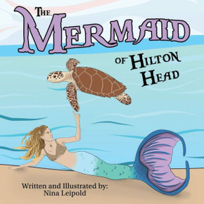 The Mermaid Of Hilton Head - 9781088103517