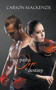 Two Paths One Destiny Two Paths One Destiny