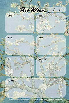 Weekly Planner Notepad: Van Gogh Almond Blossom, Daily Planning Pad for Organizing, Tasks, Goals, Schedule