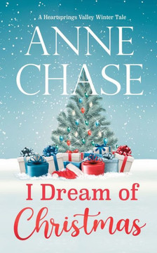 I Dream of Christmas (Heartsprings Valley Winter Tale)