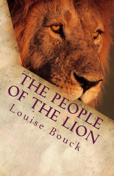The People Of The Lion : The New Life Series Book 8