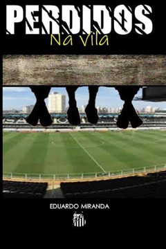 Perdidos na Vila (Portuguese Edition)