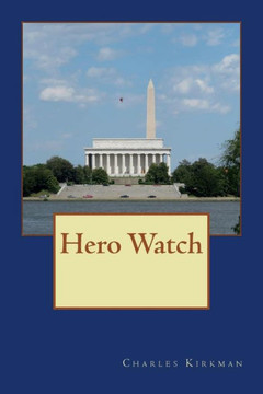 Hero Watch (Volume 1)