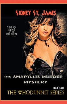 The Amaryllis Murder Mystery (The Whodunnit Series)