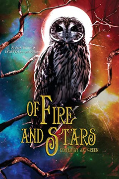Of Fire And Stars: A Dark Fantasy Lgbtqia+ Anthology