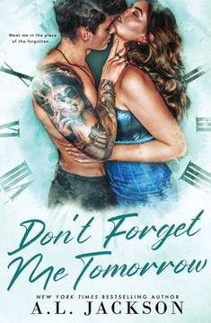 Don't Forget Me Tomorrow (Time River)