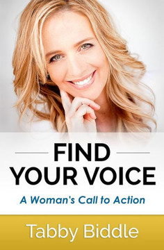 Find Your Voice: A Woman's Call To Action