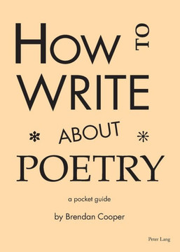 How to Write About Poetry