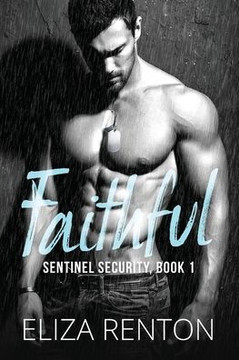 Faithful: Sentinel Security Book 1