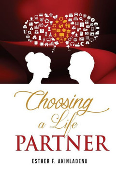 Choosing A Life Partner Choosing A Life Partner