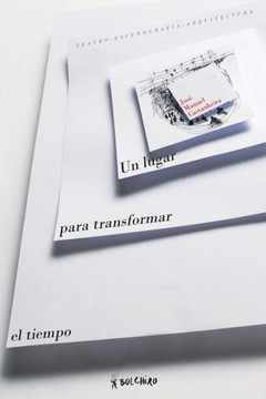 Un Lugar Para Transformar El Tiempo (Spanish Edition)