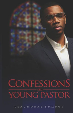 Confessions Of A Young Pastor