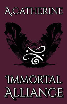 Immortal Alliance: Book One - 9781737440109 Immortal Alliance: Book One - 9781737440109