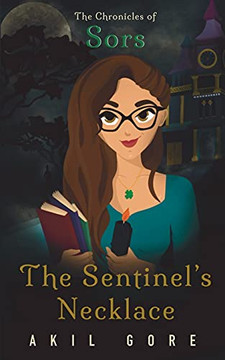 The Sentinel's Necklace (The Chronicles Of Sors, Book 1)