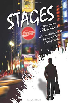 Stages: A Theater Memoir