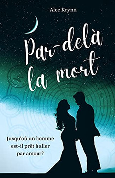 Par-Del?? La Mort (French Edition)
