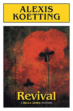 Revival : A Bella James Mystery