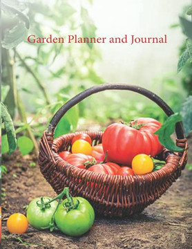 Garden Planner And Journal - 9781736375020