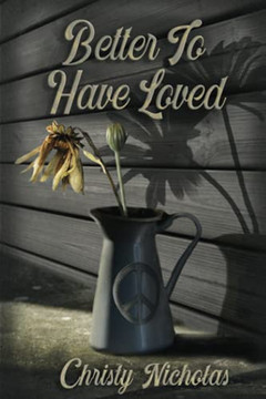 Better To Have Loved