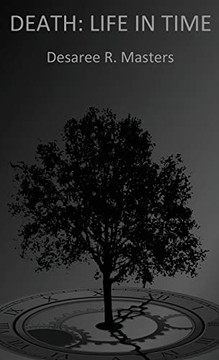 Death, Life in Time Death, Life in Time