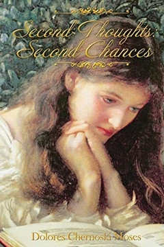 Second Thoughts: Second Chances Second Thoughts: Second Chances