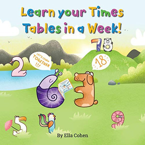 Learn your Times Tables in a Week: Use our Kids Learn Visually method to learn the times tables the easy way. (1)