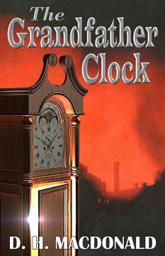 The Grandfather Clock - 9781546325741