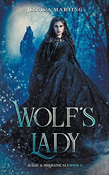 Wolf's Lady (Magic & Mechanicals)