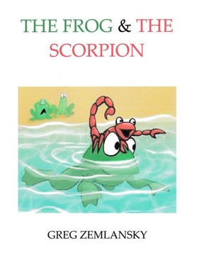 The Frog & The Scorpion
