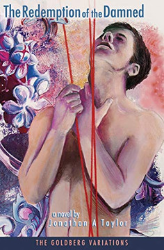 The Goldberg Variations : The Redemption of the Damned