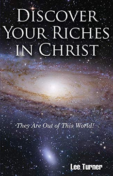 Discover Your Riches In Christ