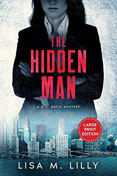 The Hidden Man : A Large Print Q.C. Davis Mystery