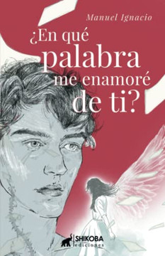 ?En Qu? Palabra Me Enamor? De Ti?