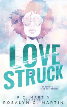 Lovestruck: A Memoir