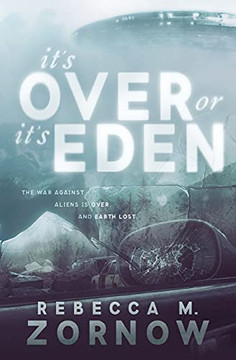 It's Over Or It's Eden - 9781737711803