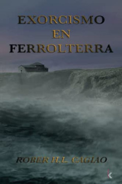 Exorcismo En Ferrolterra