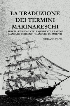 La Traduzione Dei Termini Marinareschi (Italian Edition)
