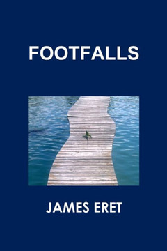 Footfalls - 9781312963016 Footfalls - 9781312963016