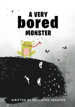 A Very Bored Monster