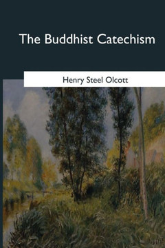 The Buddhist Catechism - 9781546653240 The Buddhist Catechism - 9781546653240