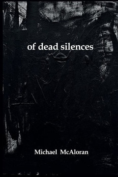 Of Dead Silences