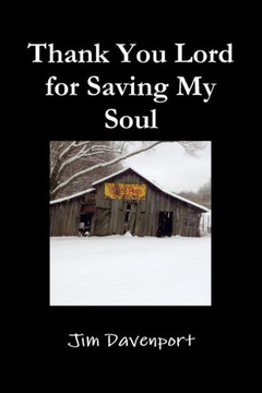 Thank You Lord For Saving My Soul