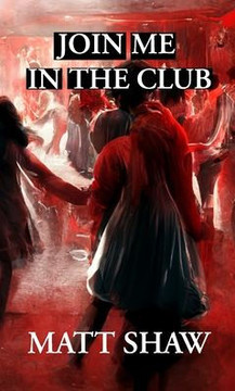 Join Me In The Club Join Me In The Club