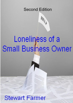 The Loneliness Of A Small Business Owner
