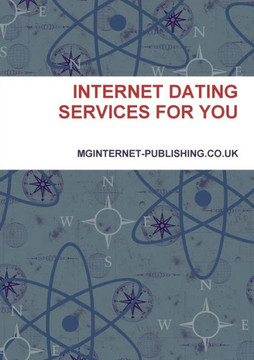 Internet Dating Services For You