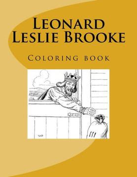 Leonard Leslie Brooke: Coloring Book
