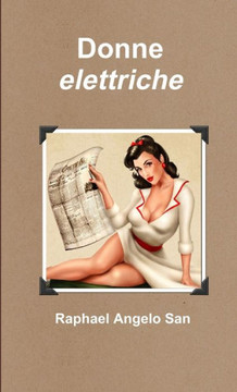 Donne Elettriche (Italian Edition)
