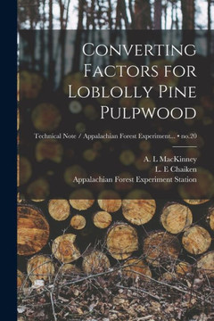 Converting Factors for Loblolly Pine Pulpwood; no.20