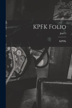 Kpfk Folio; Jan-73